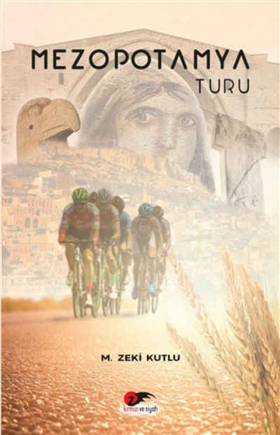  Mezopotamya Turu | M Zeki Kutlu | Kırmızı ve Siyah Yayınevi | 9786058004702 | 