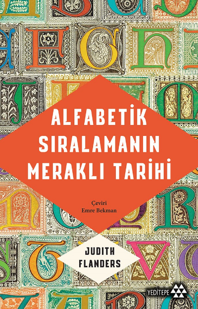 Alfabetik Sıralamanın Meraklı Tarihi