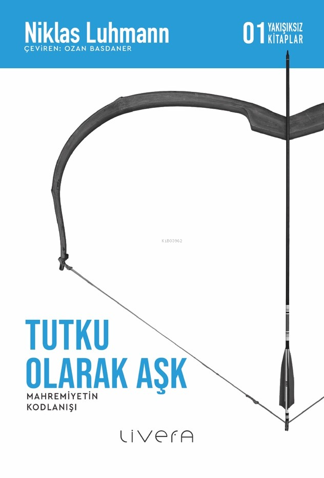 Tutku Olarak Aşk