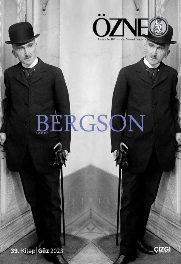 Özne | 39. Kitap Bergson