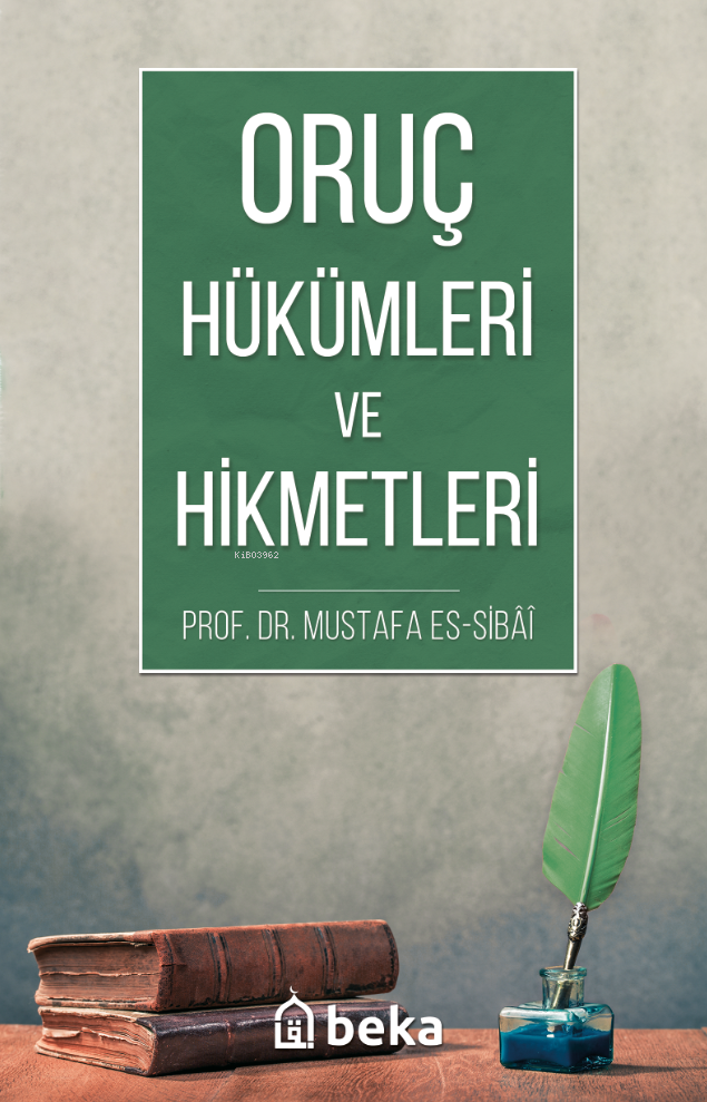 Oruç Hükümleri ve Hikmetleri