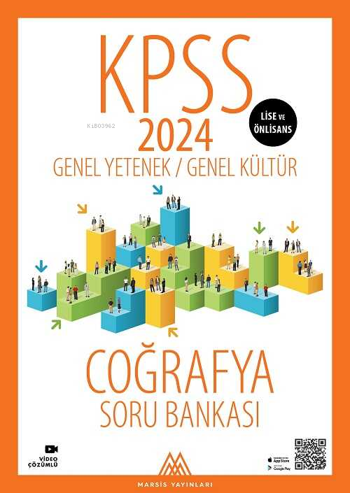  KPSS 2024 Genel Kültür / Genel Yetenek Coğrafya Soru Bankası | KPSS 2024 Genel Kültür / Genel Yetenek Coğrafya Soru Bankası | Kolektif | Zeynep Ünlü | Muhammed Nur Anbarlı | Marsis Yayınları | 9786256912328 