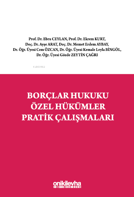 Borçlar Hukuku Özel Hükümler Pratik Çalışmaları