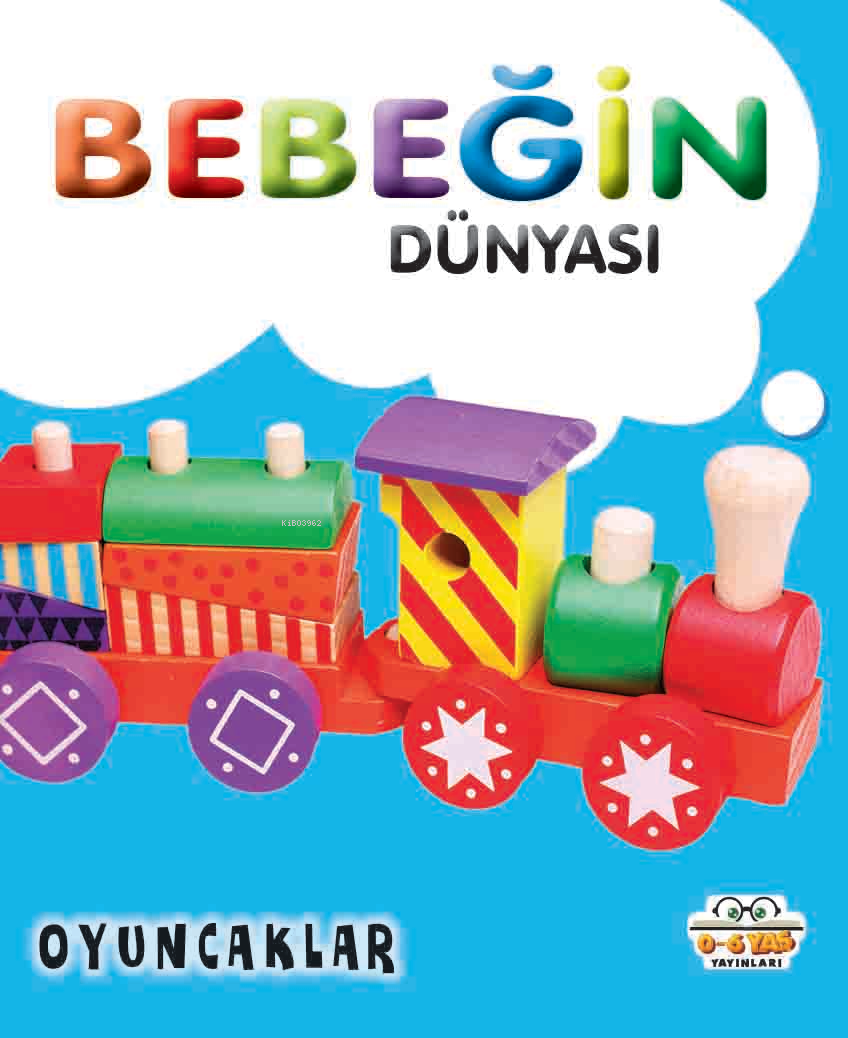 Bebeğin Dünyası Oyuncaklar