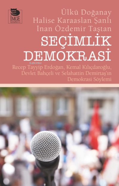 Seçimlik Demokrasi