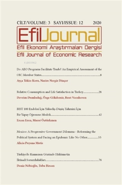  Efil Ekonomi Araştırmaları Dergisi Cilt 3 Sayı 12 2020 | Efil Ekonomi Araştırmaları Dergisi Cilt 3 Sayı 12 2020 | Kolektif | Ömer Faruk Çolak | Efil Journal Dergisi | 2619958015127 