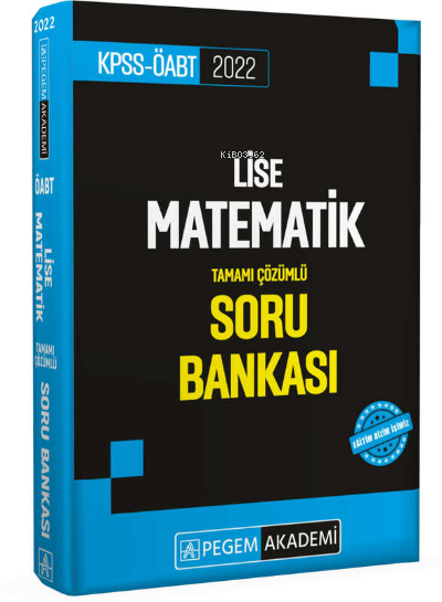  2022 KPSS ÖABT Lise Matematik Soru Bankası | 2022 KPSS ÖABT Lise Matematik Soru Bankası | Kolektif | Pegem Akademi Yayıncılık (Sınavlara Hazırlık) | 9780202100265 