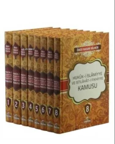 Hukuk-i İslamiyye ve Istılahat - i Fıkhiye Kamusu (8 Cilt)