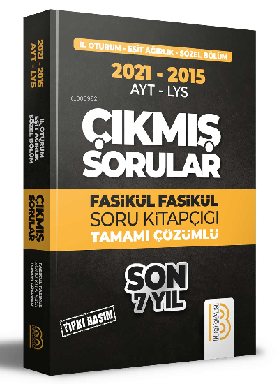  2015 2021 YKS 2 Oturum Eşit Ağırlık Sözel Bölüm Son 7 Yıl Tıpkı Basım Fasikül Fasikül Çıkmış Sorular | 2015 2021 YKS 2 Oturum Eşit Ağırlık Sözel Bölüm Son 7 Yıl Tıpkı Basım Fasikül Fasikül Çıkmış Sorular | Kolektif | Benim Hocam Yayınları | 9786258011388 