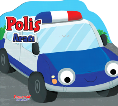 Polis Aracı ;Erken Öğrenme Kitapları