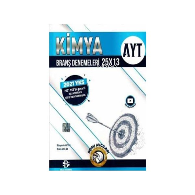  AYT Kimya 25x13 Branş Denemeleri Video Çözümlü | AYT Kimya 25x13 Branş Denemeleri Video Çözümlü | Kolektif | Bilgi Sarmal | 9786257905411 