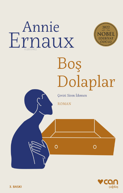  Boş Dolaplar | ANNİE ERNAUX | Can Yayınları | 9789750758386 
