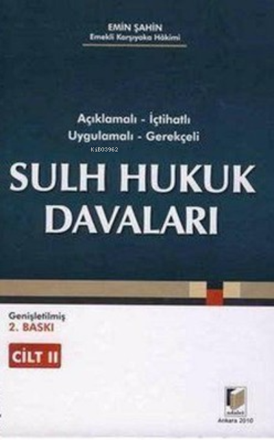  Sulh Hukuk Davaları | Sulh Hukuk Davaları | Emin Şahin | Adalet Yayınevi | 9786054378791 