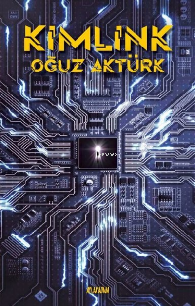 Kimlink | Oğuz Aktürk | Aylak Adam | 9786059691345 | 