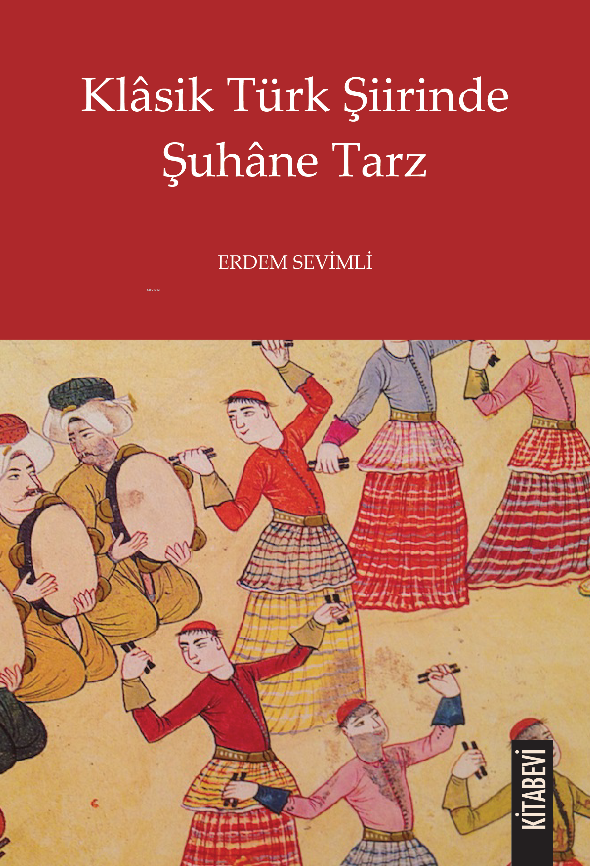 Klâsik Türk Şiirinde Şuhâne Tarz