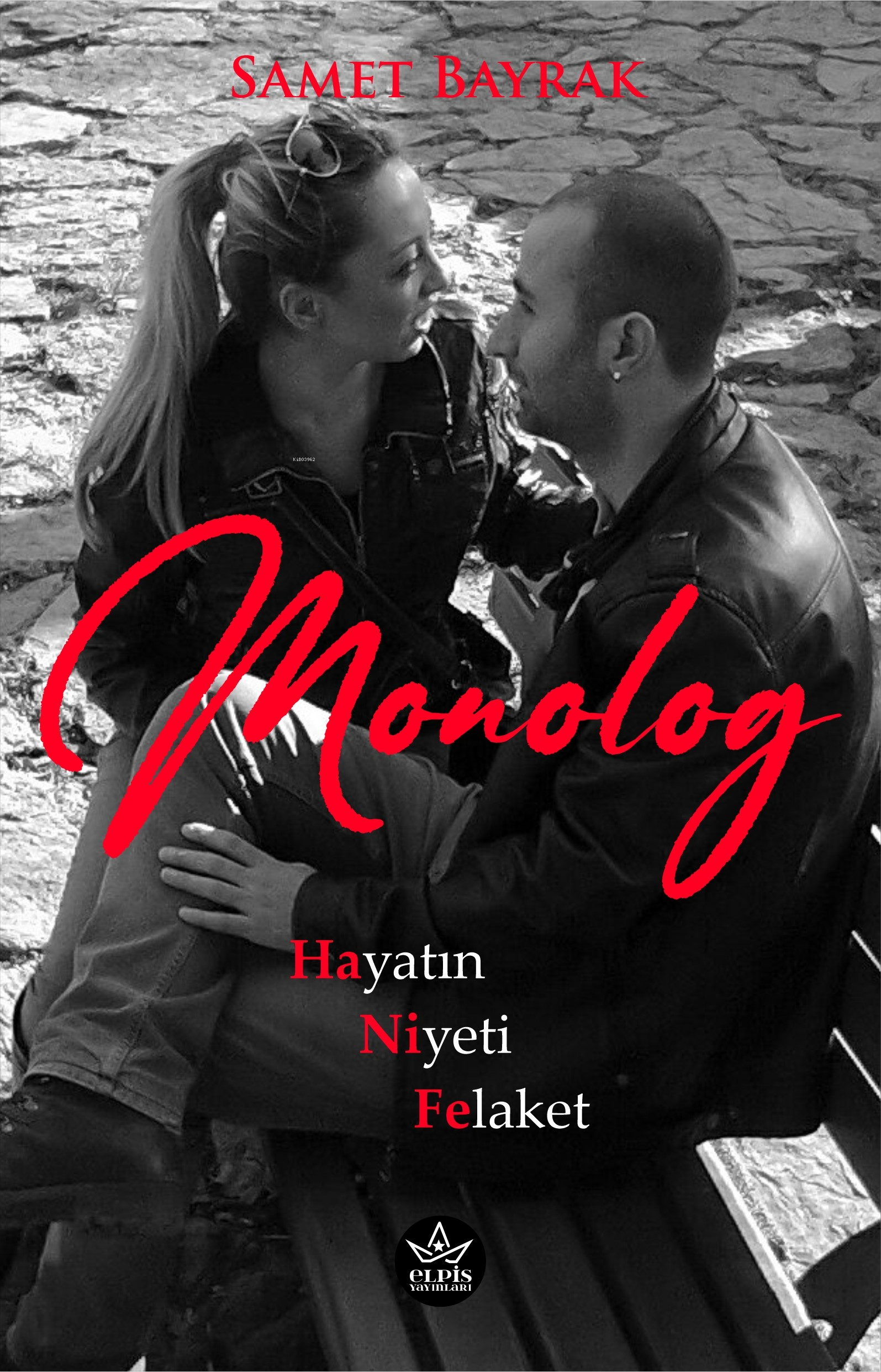  Monolog | Samet Bayrak | Elpis Yayınları | 9786256933637 | 
