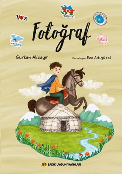  Fotoğraf | Fotoğraf | Gürkan Akbayır | Ece Adıgüzel | Sadık Uygun Yayınları | 9786256458369 