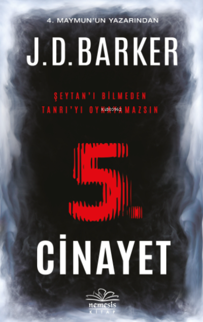 5. Cinayet; Şeytan'ı Bilmeden Tanrı'yı Oynayamazsın