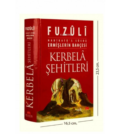 Kerbela Şehitleri Ermişlerin Bahçesi; Hadikatü's Süeda