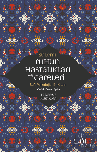 Ruhun Hastalıkları ve Çareleri