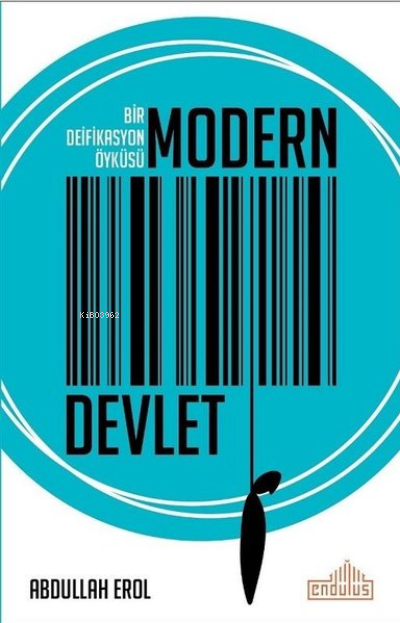 Modern Devlet;Bir Deifikasyon Öyküsü
