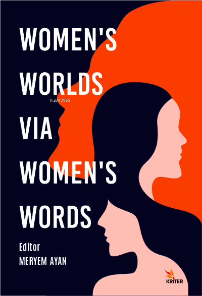 Women’s Worlds Via Women’s Words