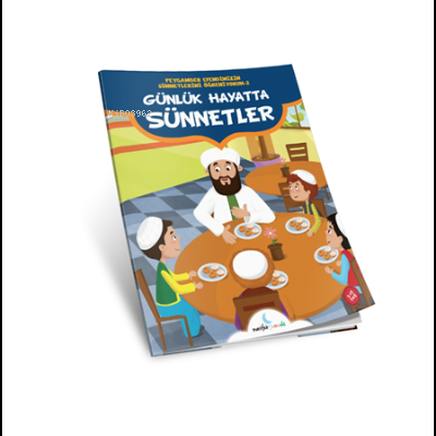 Günlük Hayatta Sünnetler -2