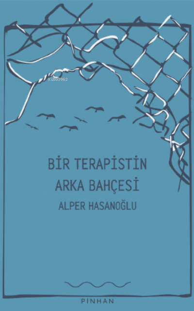 Bir Terapistin Arka Bahçesi