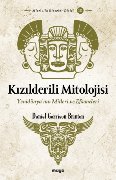 Kızılderili Mitolojisi;Yenidünya'nın Mitleri ve Efsaneleri