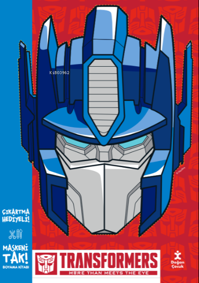 Maskeni Tak Transformers;Boyama Kitabı
