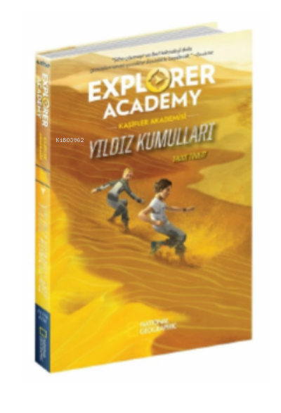 National Geographic Explorer Academy ;Kaşifler Akademisi Yıldız Kumulları