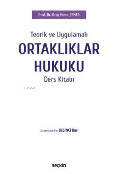 Ortaklıklar Hukuku Ders Kitabı