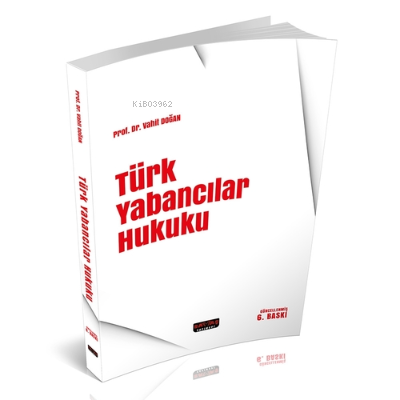 Türk Yabancılar Hukuku | Türk Yabancılar Hukuku | Vahit Doğan | Savaş Yayınevi | 9786257483094 