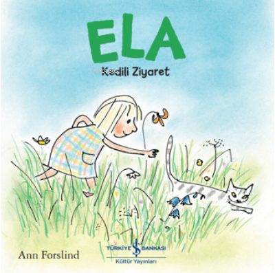 Ela - Kedili Ziyaret