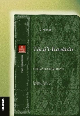 Tacü'l Kavanin - İslam Medeniyeti Araştırmaları
