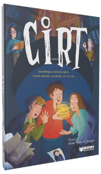  Cirt | Seher Keklik Şengül | Bilgiyolu Yayınları | 9786257186315 | 