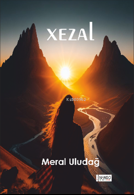  Xezal | Xezal | Meral Uludağ | Nando Yayınları | 9786259951553 