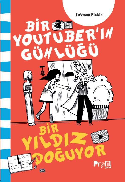 Bir Yıldız Doğuyor;Bir Youtuber’ın Günlüğü