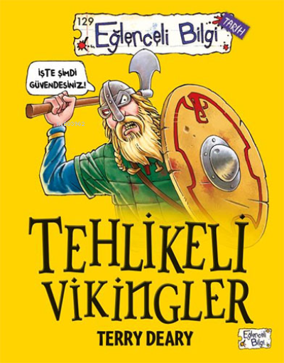 Tehlikeli Vikingler;Korkunç Viking gerçeklerini öğrenmeye hazır mısınız