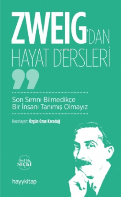 Zweig’dan Hayat Dersleri