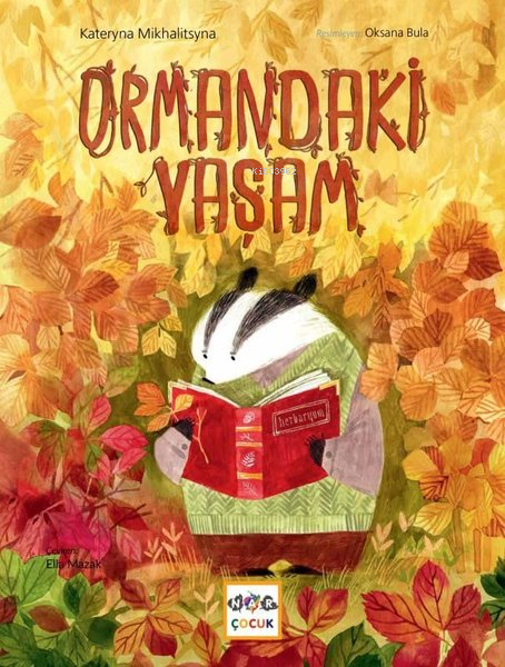  Ormandaki Yaşam | Kateryna Mikhalitsyna | Oksana Bula | Nar Yayınları | 9786053707929 | 