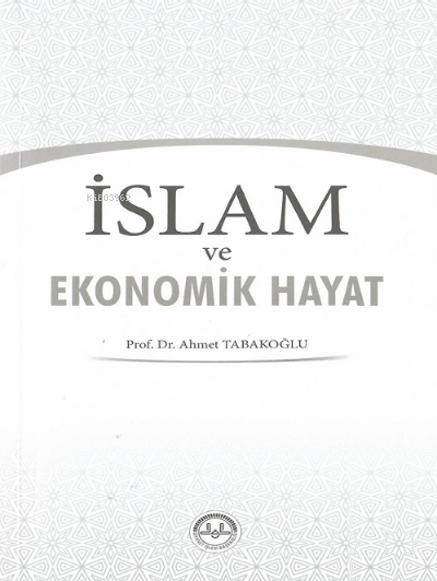 İslam ve Ekonomik Hayat