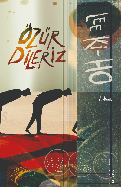  Özür Dileriz | Özür Dileriz | Sedat Demir | Lee Ki Ho | Mehmet Ölçer | Othello Yayınları | 9786057486387 