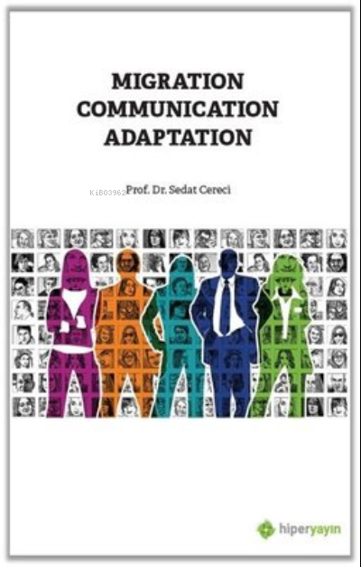 Migration Communication Adaptation