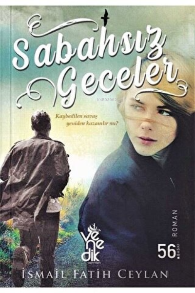  Sabahsız Geceler | İsmail Fatih Ceylan | Venedik Yayınları | 9786052446584 | 