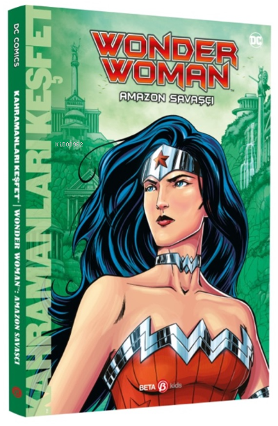 Dc Comıcs – Wonder Woman Amazon Savaşçısı