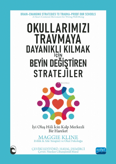 Okullarımızı Travmaya Dayanıklı Kılmak İçin Beyin Değiştiren Stratejiler