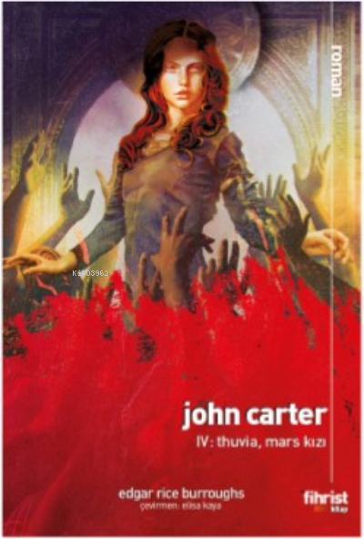 John Carter IV: Thuvia, Mars Kızı