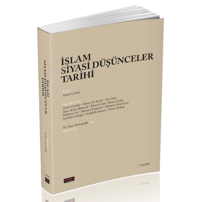  İslam Siyasi Düşünceler Tarihi | Adem Çaylak | Savaş Yayınevi | 9786057867759 | 