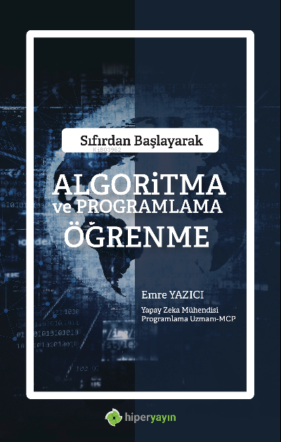 Sıfırdan Başlayarak Algoritma ve Programlama Öğrenme